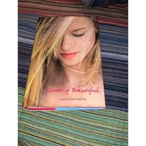 North of Beautiful by Justina Chen Headley